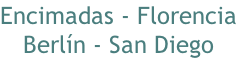 Encimadas - Florencia Berlín - San Diego